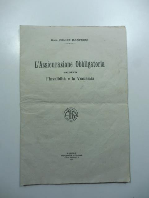 L' assicurazione obbligatoria contro l'invalidita' e la vecchiaia - copertina