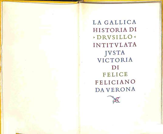 La Gallica historia di Drusillo intitulata Iusta Victoria di Felice Feliciano da Verona - copertina