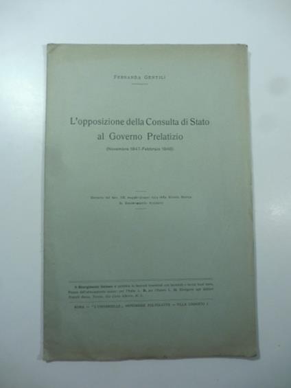 L' opposizione della Consulta di Stato al Governo prelatizio (novembre 1847-febbraio 1848) - copertina