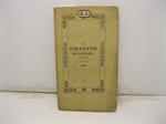 Il folletto. Melodramma giocoso in due atti da rappresentarsi nel teatro Valle nella primavera del 1843. Parole di Giacopo Ferretti. Musica di Pietro Antonio Coppola