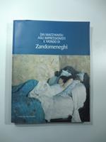 Dai Macchiaioli agli Impressionisti. Il mondo di Zandomeneghi