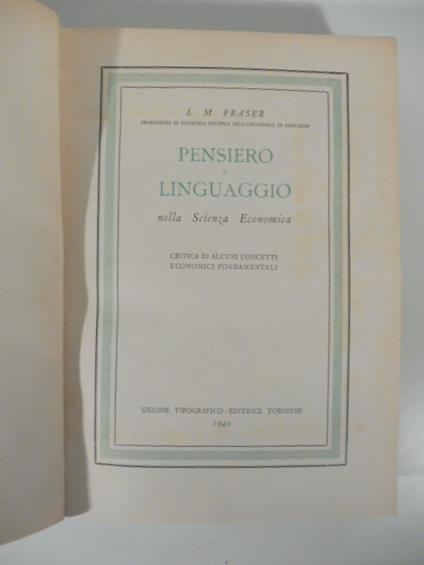 Pensiero e linguaggio nella scienza economica. Critica di alcuni concetti economici fondamentali - copertina