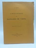 Le recenti esplorazioni del sacrario di Vesta