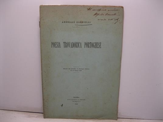 Poesia trovadorica portoghese. Estratto dal periodico La Rassegna Italiana del 15 giugno 1886 - copertina