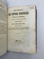 Per l'apertura del Capitolo provinciale de' Rr. PP. Agostiniani celebrato in Catania nel maggio 1862. Discorso