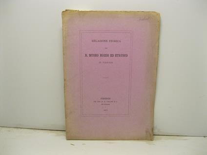 Relazione storica del R. Museo egizio ed etrusco in Firenze - copertina