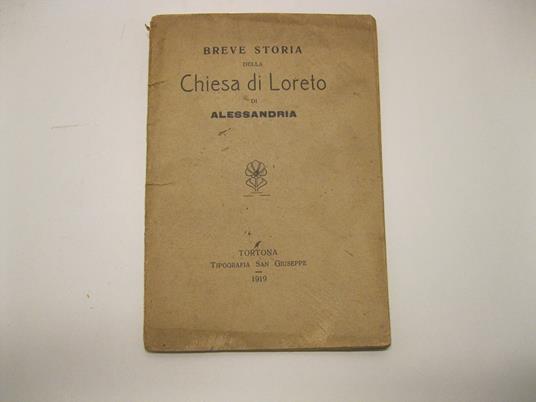 Breve storia della Chiesa di Loreto di Alessandria - copertina