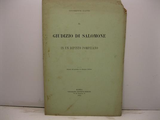 Il giudizio di Salomone in un dipinto pompeiano. Estratto dal periodico La rassegna italiana - copertina