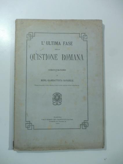 L' ultima fase della quistione romana. Osservazioni - copertina