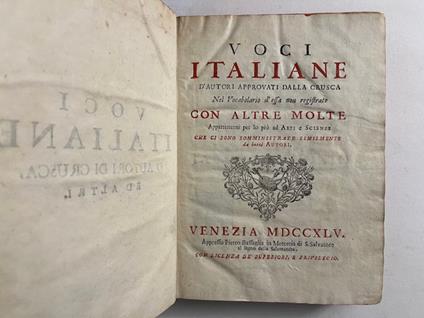 Voci italiane d'autori approvati dalla Crusca nel vocabolario d'essa non registrate con altre molte appartenenti per lo piu' ad arti e scienze - copertina