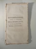 Dissertazione sopra l'origine dell'esarcato e della dignita' degl'esarchi