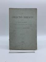 La collection Barracco publie' par Frederic Bruckmann d'apres la classification et avec le texte de Giovanni Barracco et Wolfgang Helbig