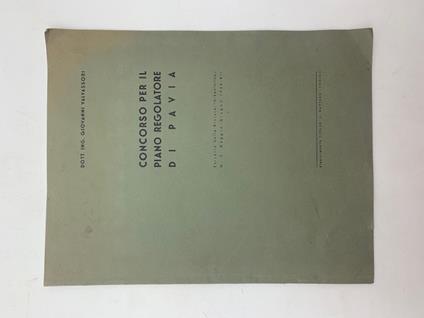 Concorso per il piano regolatore di Pavia. Estratto dalla Rivista Urbanistica, n. 3, maggio-giugno 1934 - copertina