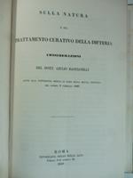 Sulla natura e sul trattamento curativo della difteria. Considerazioni