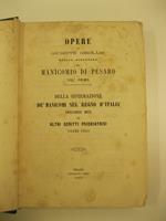 Opere di Giuseppe Girolami medico direttore del manicomio di Pesaro. Vol. primo. Della sistemazione de' manicomi nel Regno d'Italia. Discorsi due ed altri scritti psichiatrici. Volume unico