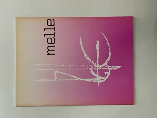 Melle. Stedelijk Museum Amsterdam, 1972 - copertina