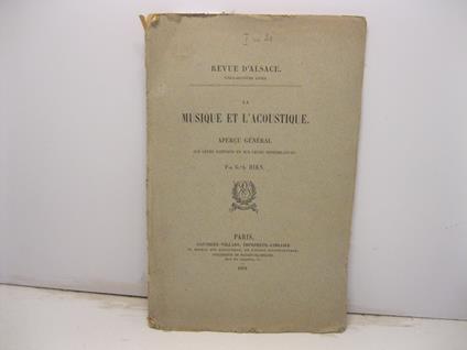 La musique et l'acoustique. Apercu general sur leurs rapports et sur leurs dissemblances - copertina