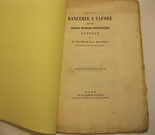 Sulle rancerie a vapore per uso delle truppe pontificie. Lettere di C. Jourdan e C. Ravioli officiali nel corpo Pontificio del Genio Estratte dal Giornale Romano la Pallade - copertina