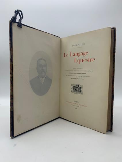 Le Langage Equestre. Ouvrage renfermant. 61 compositions inedites par Pierre Gavarni, 18 reproductions de photographies instantanees - copertina