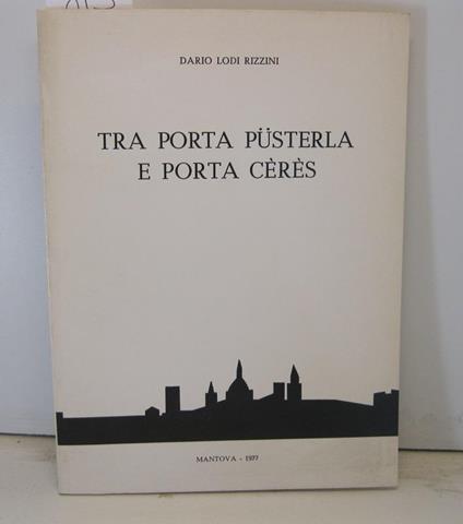 Tra porta Pusterla e porta Ceres - copertina