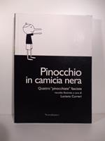 Pinocchio in camicia nera. Quattro 