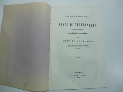 Dell'acqua minerale acidola dei Bagni di Chiecinella. Illustrazione e analisi chimica - copertina