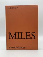 Miles e non piu' Miles