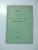 Memoria diretta agli onorevoli deputati e senatori intorno al nuovo disegno di legge comunale e provinciale