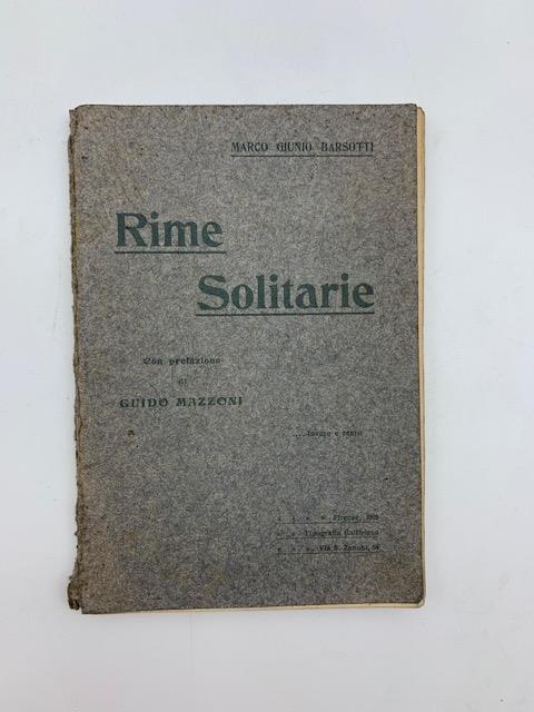 Rime solitarie. Con prefazione di Guido Mazzoni - copertina