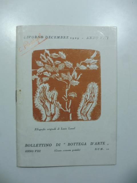 Bollettino di Bottega d'Arte, Livorno, num. 10, dicembre 1929. Augusto Bastianini, Carlo Passigli, Gino Piva, Niccolo' Pitschen - copertina