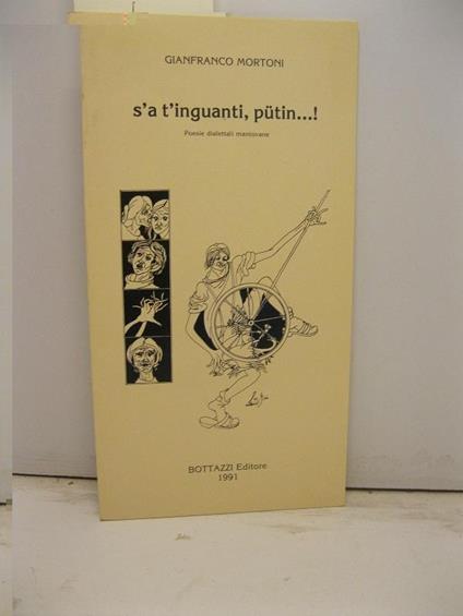 S'a' t'inguanti, putin...! Poesie dialettali mantovane - copertina