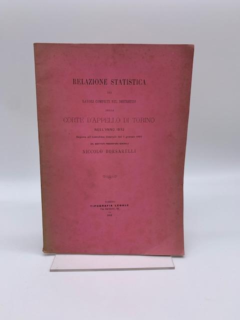 Relazione statistica dei lavori compiuti nel distretto della Corte d'appello di Torino nell'anno 1892 - copertina