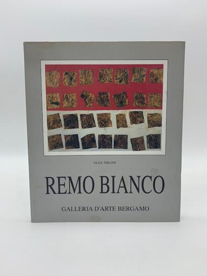 Remo Bianco. D'oro e di bianco - copertina