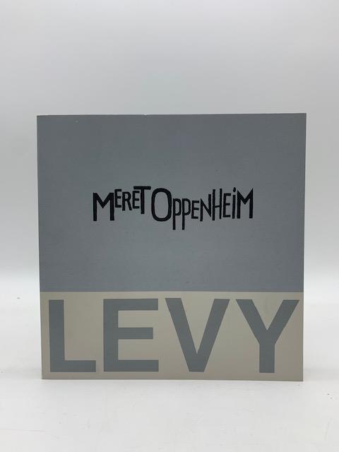 Meret Oppenheim - Arbeiten von 1930 - 1978. Galerie Levy 11. September - 11. November 1978 - copertina