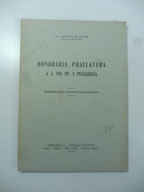 Honoraria praelatura a S. Pio PP. X instaurata. Dissertatio liturgico-canonica - copertina