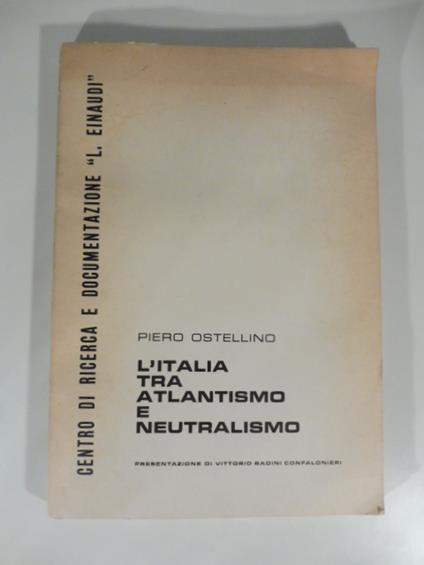 L' Italia tra atlantismo e neutralismo - copertina