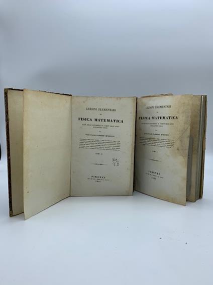 Lezioni elementari di fisica matematica date nell'Universita' di Corfu' nell'anno scolastico 1840-41. Voll. 1-2 - copertina