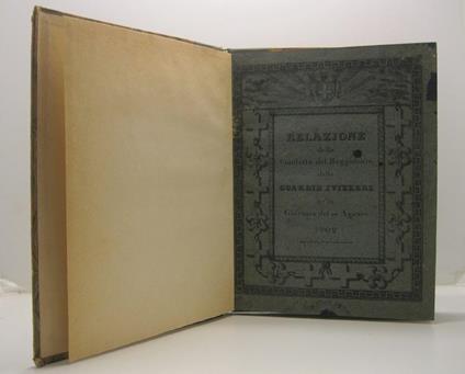 Relazione della condotta del Reggimento delle guardie svizzere nella giornata del 10 agosto 1792 tradotta in italiano SEGUE Il poeta che scende dalle Alpi. Canto lirico del conte Luigi di Villevieille - copertina