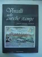 Vercelli nelle antiche stampe