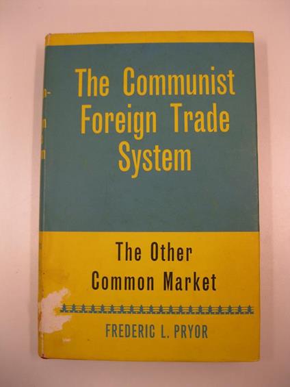 The communist foreign trade system - copertina