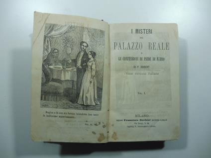 I misteri del Palazzo reale o Le confessioni di Piede di Fatto. Voll. I (-IV) - copertina