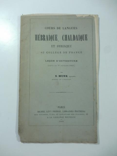 Cours de langues hebraique, chaldaique et syriaque au College de France. Lecon d'ouverture - copertina