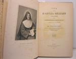 Vita della B. Giulia Billiart, fondatrice della congregazione delle suore di n. signora, descritta secondo i processi...
