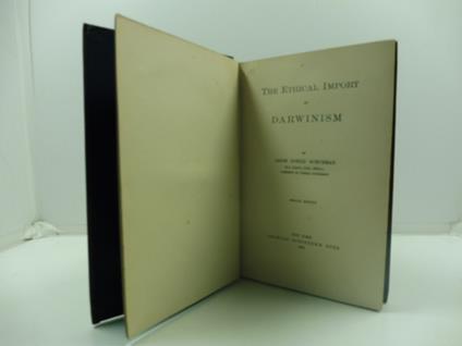 The Ethical Import of Darwinism. Secon edition - copertina