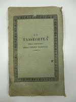 La Tasseortea per l'anno primo della liberta' nazionale. Poema in quattro canti