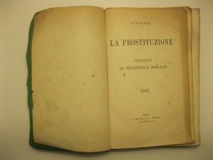 La prostituzione. Saggio di statistica morale - copertina