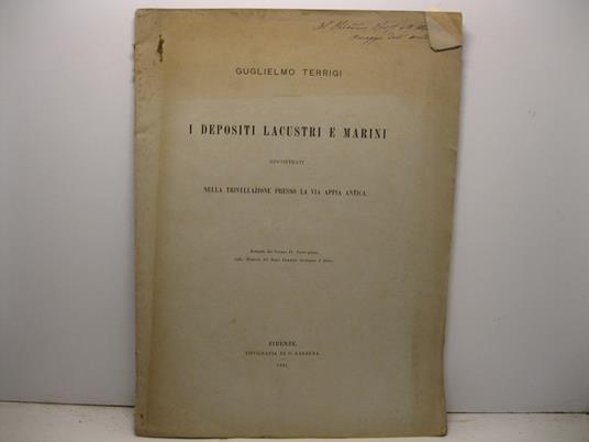 I depositi lacustri e marini riscontrati nella trivellazione presso la via Appia antica Estratto dal volume IV, parte I delle MEMORIE DEL REGIO COMITATO GEOLOGICO D'ITALIA - copertina