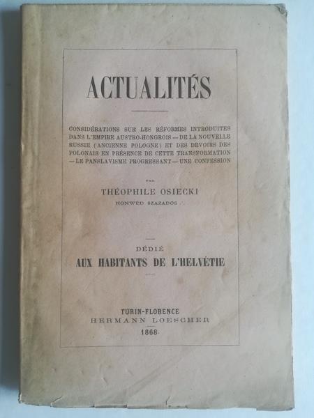 Actualites. Considerations sur les reformes introduites dans l'empire austro-hongrois De la nouvelle Russie (ancienne Pologne).. - copertina