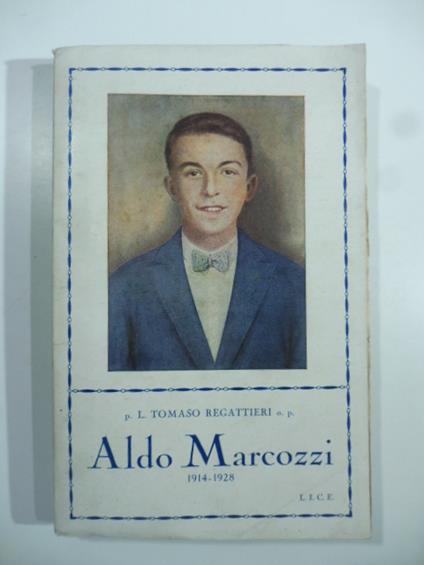 Aldo Marcozzi 1914-1928 - copertina