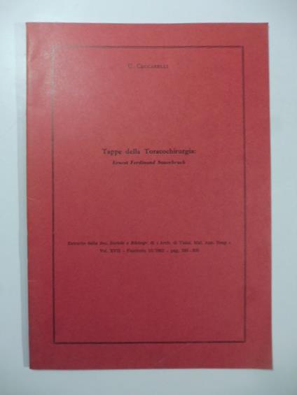 Tappe della toracochirurgia. Ernest Ferdinand Sauerbruch - copertina
